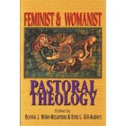 2nd Hand - Feminist And Womanist Pastoral Theology By Bonnie J Miller-McLemore & Brita L Gill-Austern